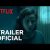 Ninguém Sai Daqui Vivo | Trailer oficial | Netflix