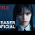 Wednesday Addams | Teaser oficial | Netflix