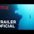 De Tirar o Fôlego | Trailer oficial | Netflix