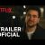 Doce Pesar | Trailer oficial | Netflix